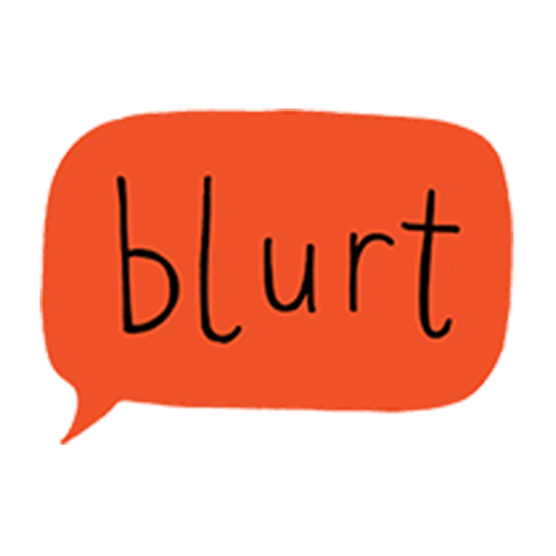 Blurt